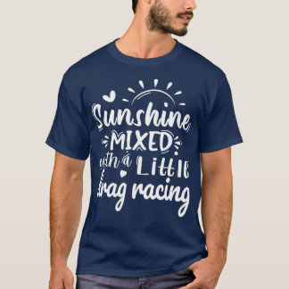 レース引用文サンシャインミックスと小さなドラッグ Tシャツ