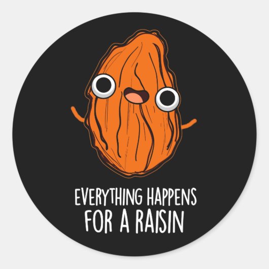 レーズンフードプンダークBGのためにすべてのことが起こる ラウンドシール (正面)