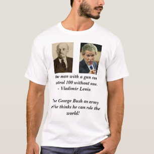 レーニンのbush_points、銃を持つ1人はcont…できます tシャツ