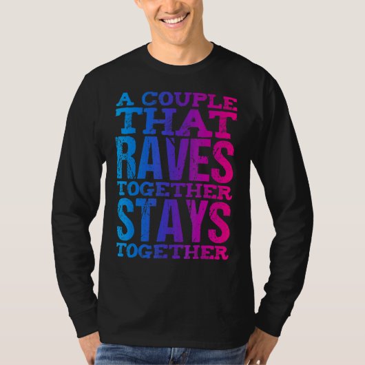 レーブカップルのマッチングEdmダンス音楽フェスティバル旅行 Tシャツ (正面)