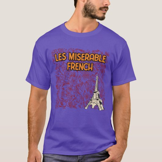 レ・ミゼラブル フランス 風 生活様式 映画 愛好家 ハビット Tシャツ (正面)