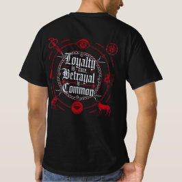 ロイヤリティは珍しい、裏切りは共通である – ゴシック Tシャツ