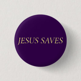 ロイヤルパープルのJesus Saves信仰引用 缶バッジ