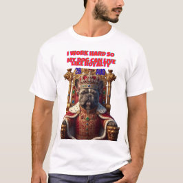 ロイヤル・ドッグ・ライフ 面白いペットのオーナーTシャツ Tシャツ