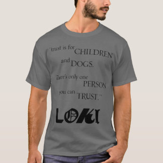 ロキの名言ギフト Tシャツ