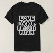 ロクの後のロックアップ後の恋は金曜日 Tシャツ (デザイン正面)