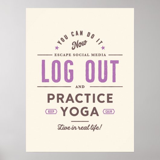 ログアウトしてヨガを練習する ポスター (正面)