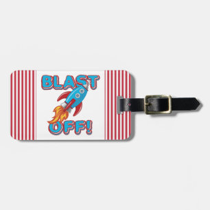 ロケットの船を発破を掛けて下さい ラゲッジタグ