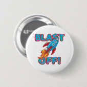 ロケットの船を発破を掛けて下さい 缶バッジ (正面&裏面)