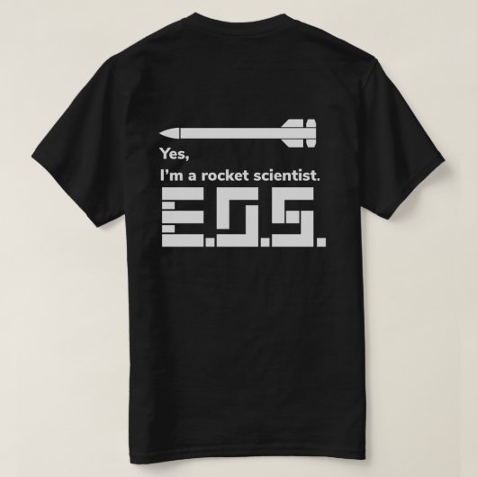 ロケット科学者Tシャツ Tシャツ (デザイン裏面)