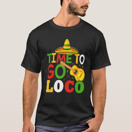 ロコ可愛いCinco De Mayo行く時間 Tシャツ (正面)