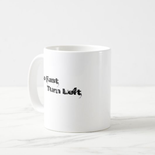 ロゴは、速く左に曲がります行きます コーヒーマグカップ (正面左)