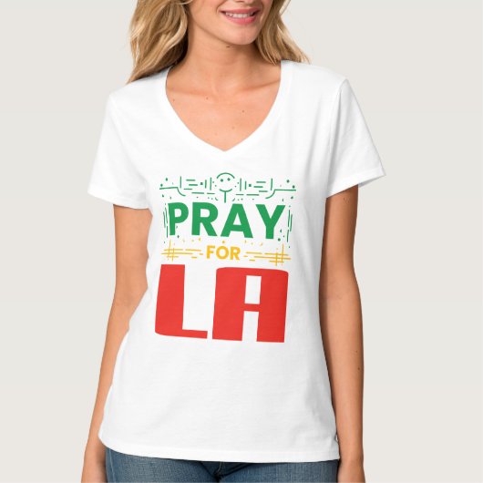 ロサンゼルスへの祈り: Los Angelesとの連帯 Tシャツ (正面)