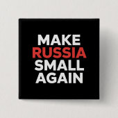 ロシアを再び小さくし、ロシアを小さくする 缶バッジ (正面)