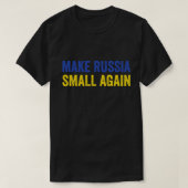 ロシアを再び小さくするシャツをロシアを小さくする Tシャツ (デザイン正面)