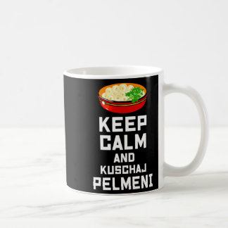 ロシア語の面白いことわざ Keep Calm ペルメニを食べよう コーヒーマグカップ