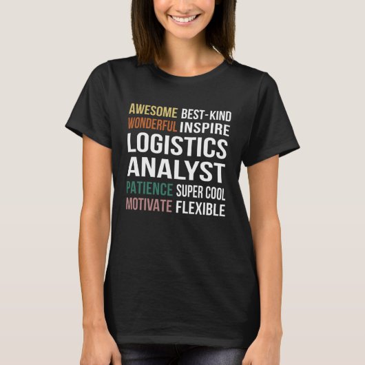 ロジスティクスアナリストの評価 Tシャツ (正面)