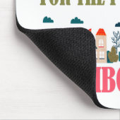 ロジャース氏は私の近所で私の準備をしなかった マウスパッド (コーナー)