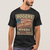 ロジャース、NDストーリーが始まる場所 Tシャツ (正面)