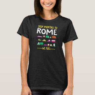 ロストップーマに移動する我々イタリアの完全なトラフィックRoman Ru Tシャツ