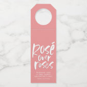 ロゼ・オーバー・バラはっきりした・ガレモダンンおもしろい・ワイン ボトルネックタグ (正面)