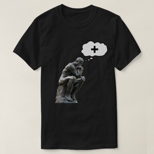 ロダンの思考者像 - 前向き思考 Tシャツ (デザイン正面)