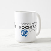 ロチェスター(NY)出身の人が私を愛している コーヒーマグカップ (正面右)