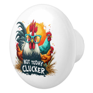 ロッおもしろいスター"Not Today Clucker"ファームライフアート セラミックノブ