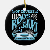 ロッおもしろいドはショートアイス魚釣りパパグランパ セラミックオーナメント (正面)