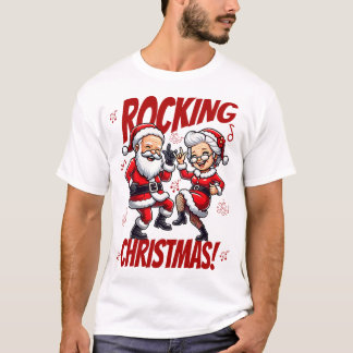 ロッキングクリスマスサンタとミセス・クロース踊り Tシャツ