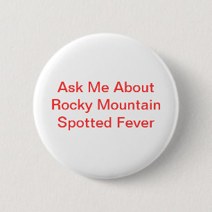 ロッキー山脈の斑点を付けられた熱について私に尋ねて下さい 缶バッジ
