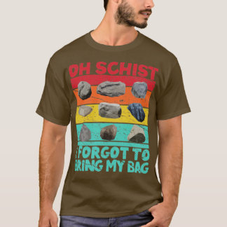 ロックおもしろい狩り地質学者Oh Schist7 Tシャツ