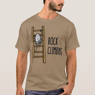 ロックおもしろい登山プンボルダリングクライマーロック Tシャツ