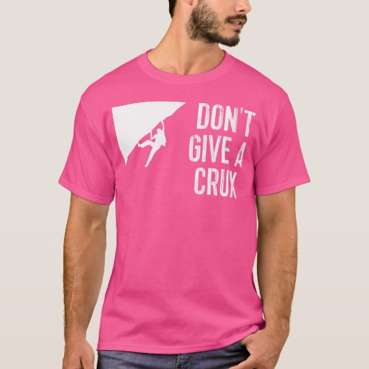 ロックおもしろい登山登山ティー与えNot Tシャツ (正面)