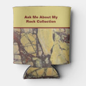 ロックハウンドユーモア黄赤石地質学ミネラル 缶クーラー (正面)