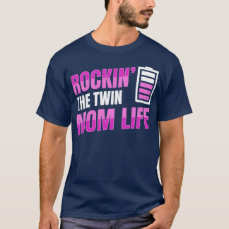 ロックンテウィン母の生活デザインのための母の母の友人 Tシャツ