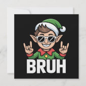 ロックンロールエルフBruh面白い名言ミームクリスマス シーズンカード (正面)