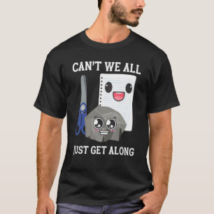 ロック紙はさみ我々は全てだけでは得ることができない1 Tシャツ