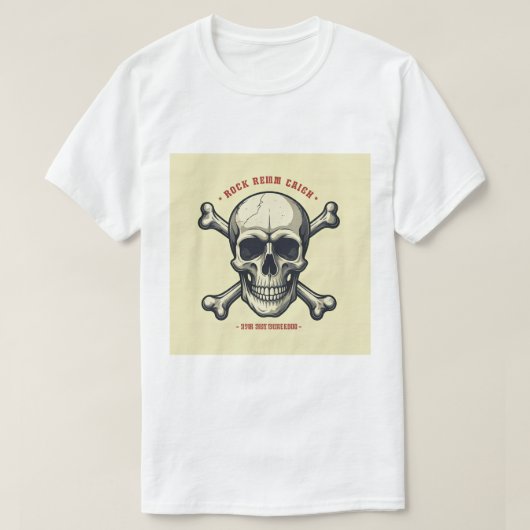 『ロック・ザ・リガはっきりしたン：スカル&クロスボーンT志』 Tシャツ (デザイン正面)