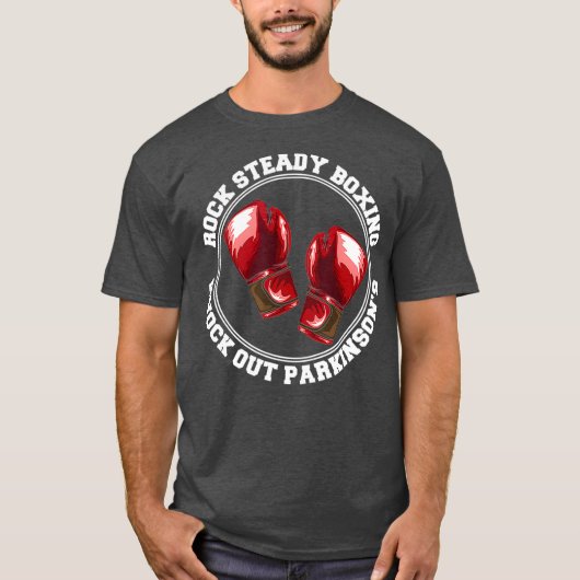 ロック・ステディ・ボクシングがパーキンソンズ・ファイターをノックアウト Tシャツ (正面)
