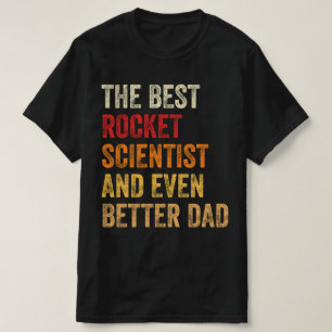 ロッ最高のク科学者とより良いパパ Tシャツ