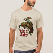 ロデオのカウボーイのOf Rodeo強く反対する馬王 Tシャツ (正面)