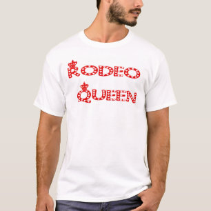 ロデオの女王のTシャツ Tシャツ