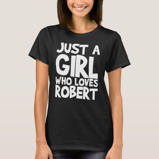 ロバートを愛する女の子 Tシャツ (正面)