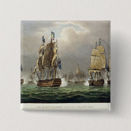 ロバートカルダーAction、1805年7月22日のengrav 缶バッジ (正面)