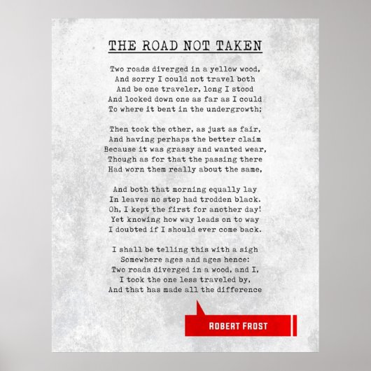 ロバートフロスト引用文道路はリテラーを取っていない ポスター (正面)