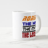ロバート·ザ·レジェンド·ザ·ミット·ジャンボ·マグ ジャンボコーヒーマグカップ (正面右)