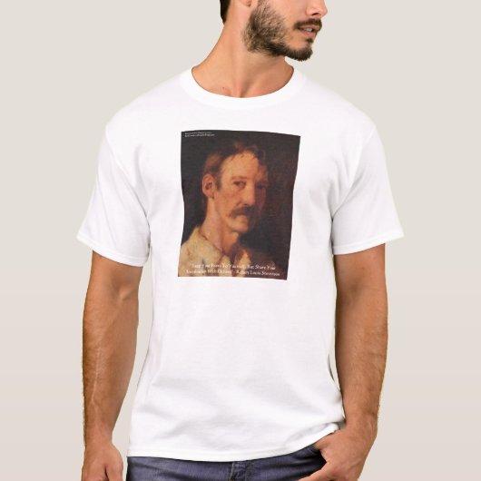 ロバート・ルイス・スティーヴンソン 引用 Tシャツ (正面)