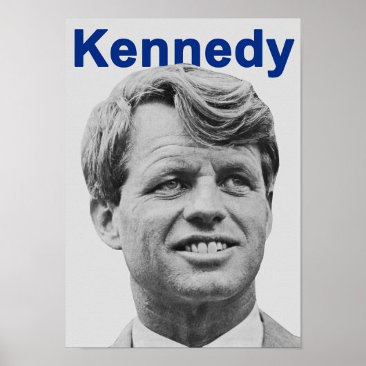 ロバート・F・ケネディ1968年大統領選挙キャンペーン ポスター (正面)