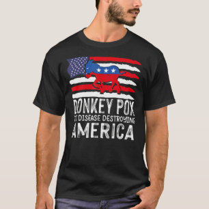 ロバ痘がアメリカを破壊する病気 Tシャツ
